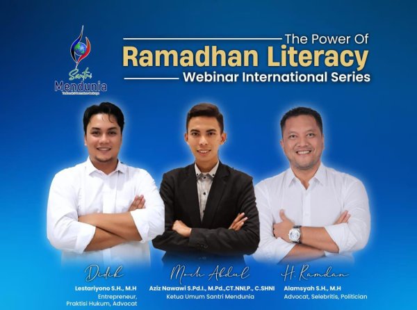 Bertajuk The Power Of Ramadhan Literacy, Santri Mendunia Gelar Webinar International