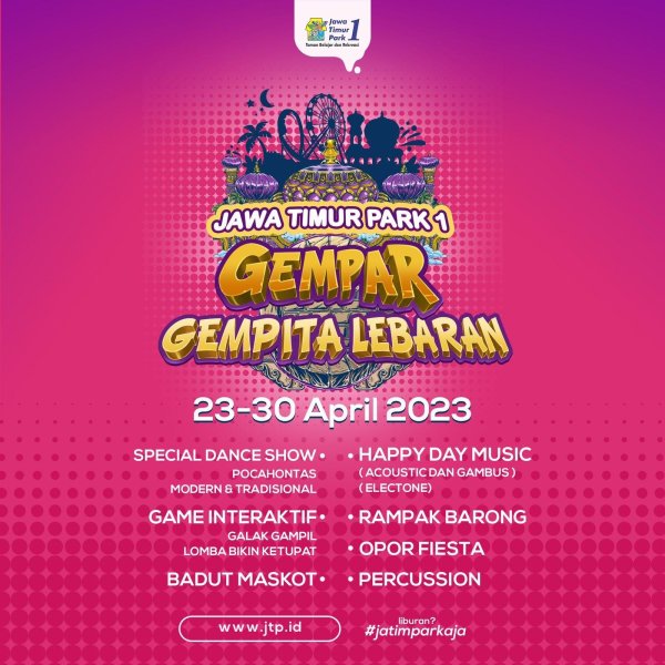 Hibur dan Manjakan Wisatawan, Manajemen JTP Group Persembahkan Gempar Gempita Lebaran